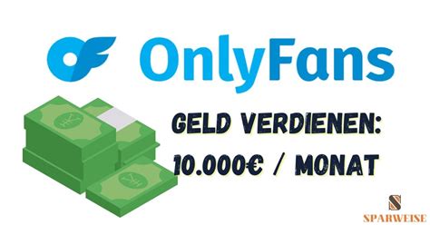 OnlyFans Verdienst: So kann man mit OnlyFans Geld。